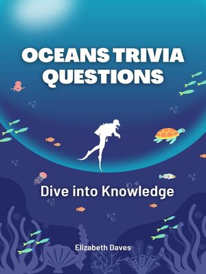 cover image of Oceans Trivia Questions